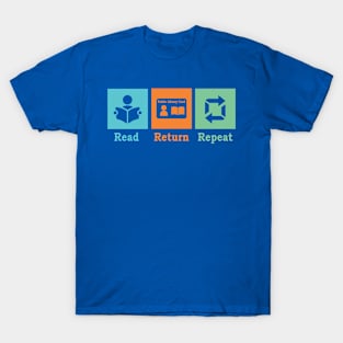 Read Return Repeat T-Shirt